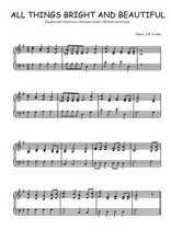 Téléchargez l'arrangement pour piano de la partition de All things bright and beautiful en PDF